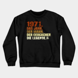 Men vintage 1971 man geocacher legend Crewneck Sweatshirt
